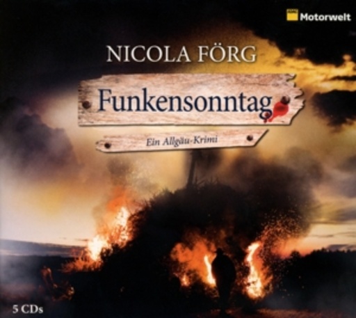 Hans Jürgen – Funkensonntag - Ein Allgäu-Krimi