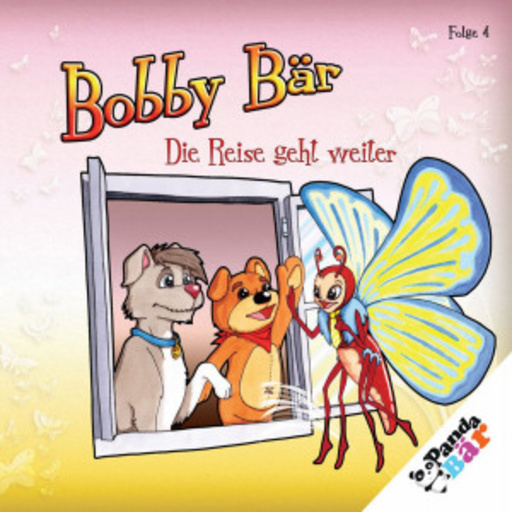 Bobby Bär – Die Reise geht weiter (4)