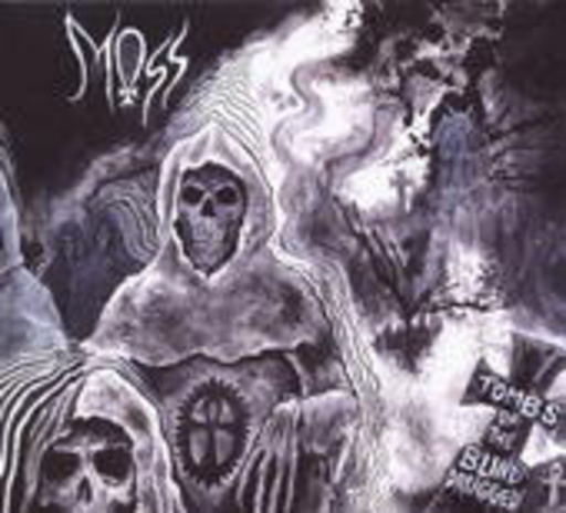 Moss – Tombs Of The Blinded Drugged