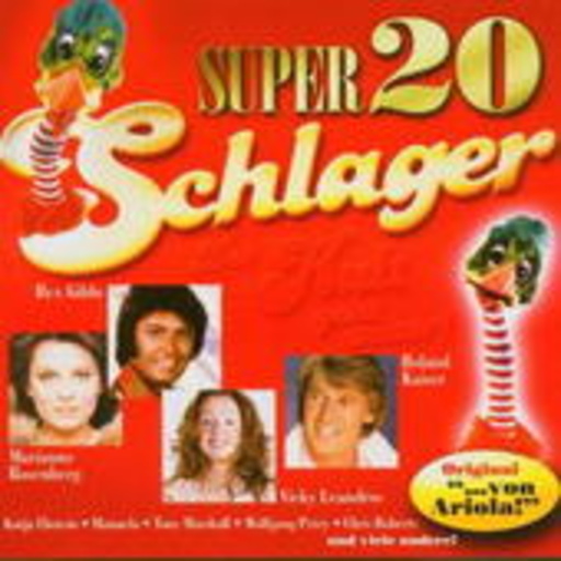 Diverse – Super 20 Schlager - Der Kult geht weiter!
