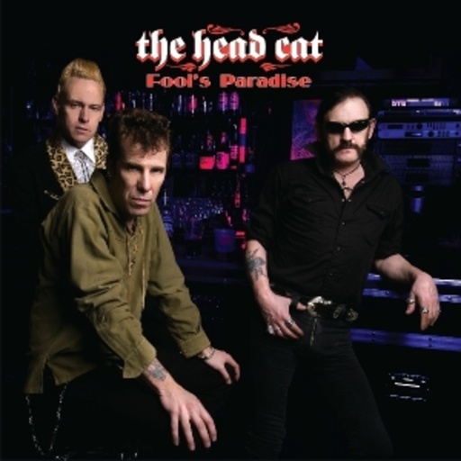 Head Cat – Fools 's Paradise