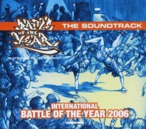 Diverse – Battle Of The Year 2006 - The Soundtrack