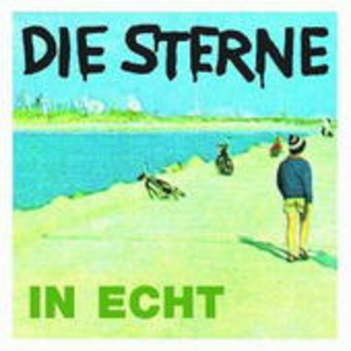 Die Sterne – In Echt