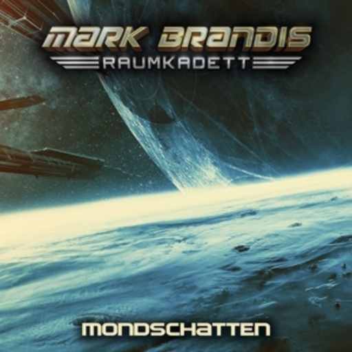 Mark Brandis – Raumkadett – Mondschatten (8)