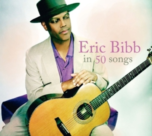 Eric Bibb – Eric Bibb In 50 Songs