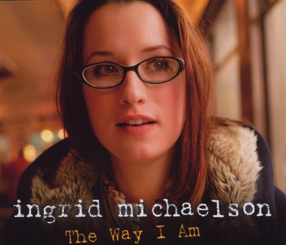 Ingrid Michaelson – The Way I Am