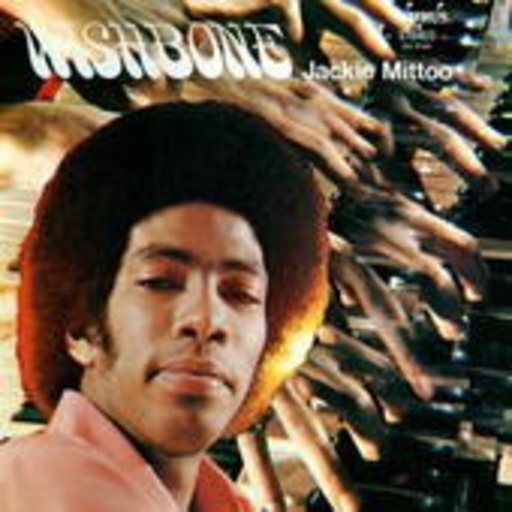 Jackie Mittoo – Wishbone
