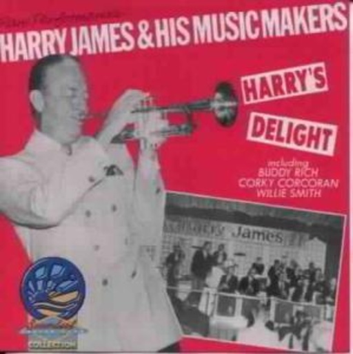 Harry James – Harry's Delight