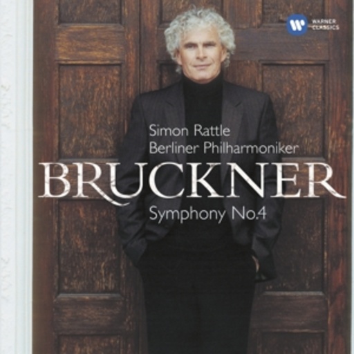 Simon Rattle/Berliner Philharmoniker – Sinfonie Nr.4 "Romantische"