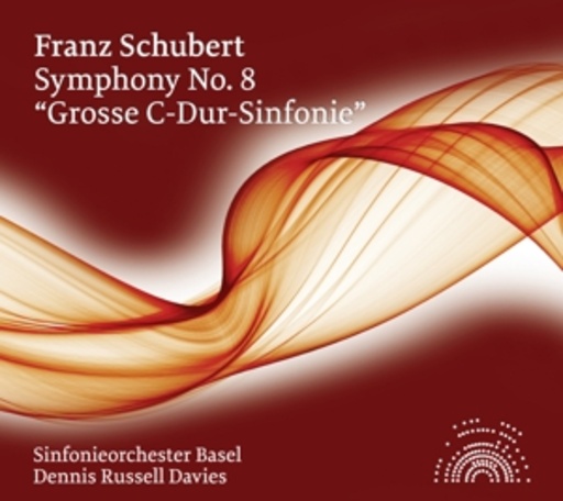 Sinfonieorchester Basel/Dennis Russell Davies – Symphony No.8/"Grosse C-Dur-Sinfonie"
