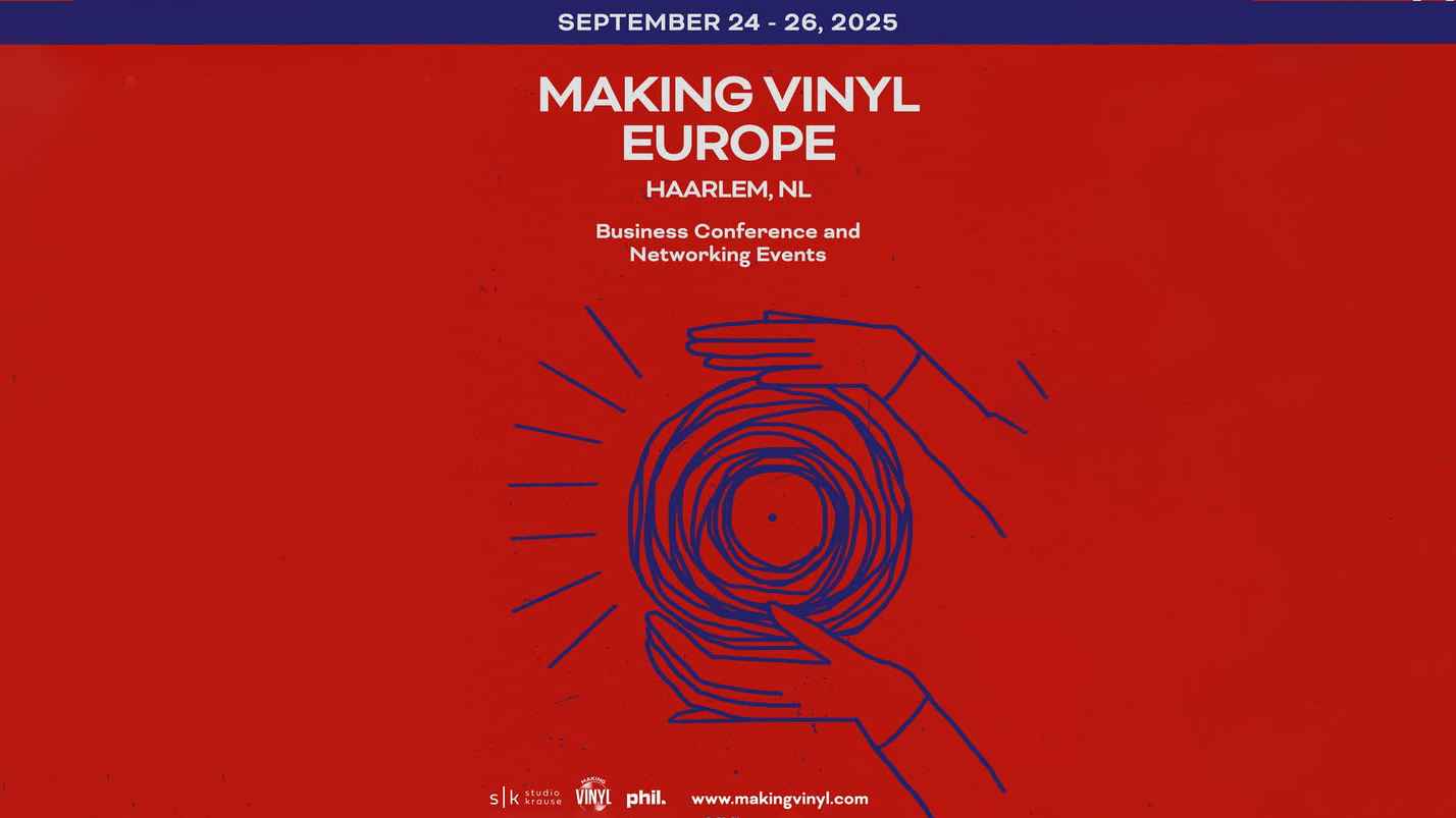Findet wieder in Haarlem statt: Making Vinyl Europe.