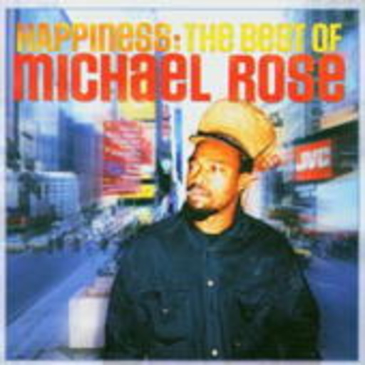 Michael Rose – Happiness - The Best Of
