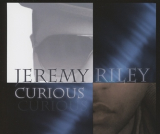 Jeremy Riley – Curious
