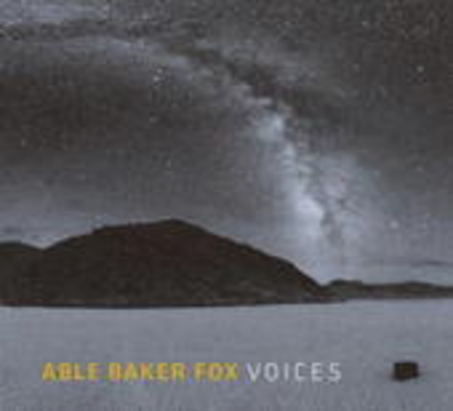 Able Baker Fox – Voices