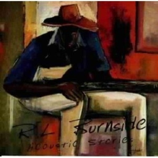 R. L. Burnside – Acoustic Stories