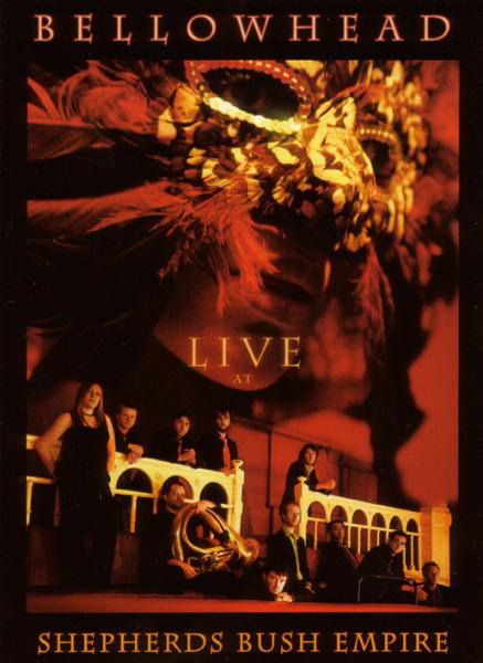 Bellowhead – Live At Shepherds Bush Empire