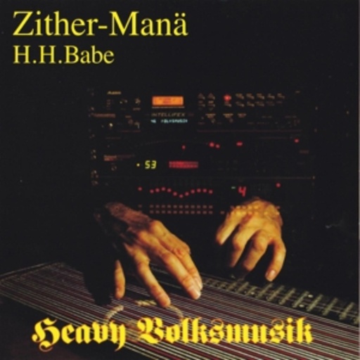 Zither-Manä – Heavy Volksmusik