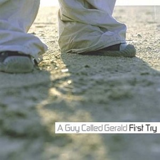 A Guy Called Gerald – First Try