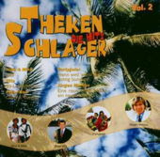 Diverse – Thekenschlager - Die Hits Vol. 2