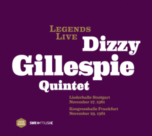 Dizzy Gillespie Quintet – Legends Live