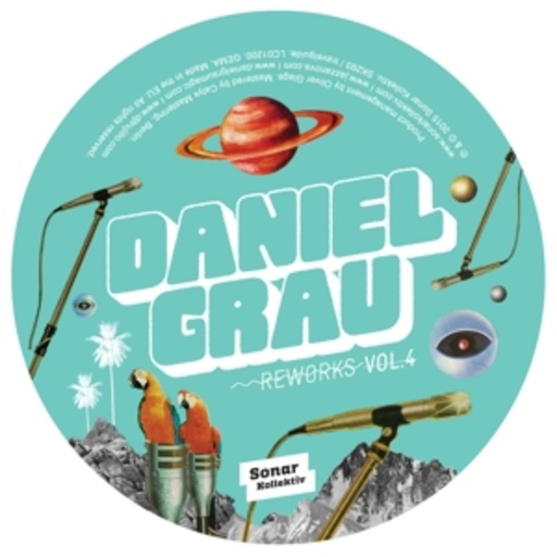 Daniel Grau – Reworks Vol. 4 By Mark E, Jacques Renault, Marcel Vogel