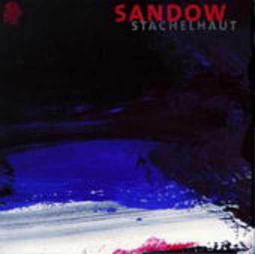 Sandow – Stachelhaut