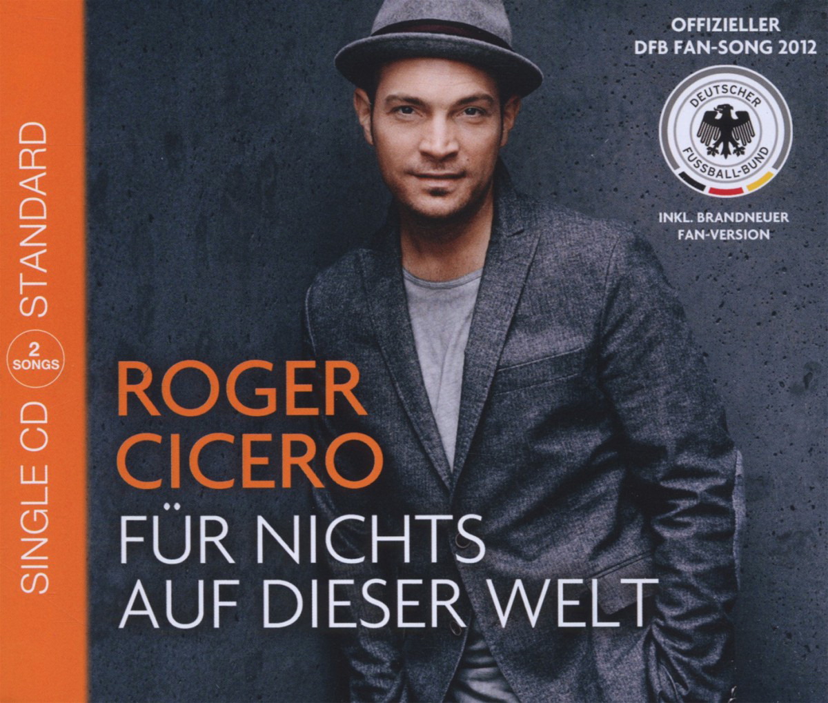 Roger Cicero – Für nichts auf dieser Welt