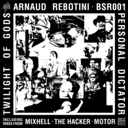 Arnaud Rebotini – Personal Dictator