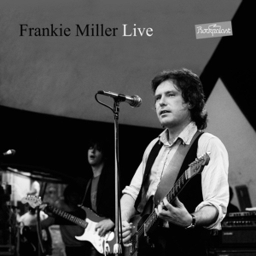 Frankie Miller – Live At Rockpalast - Loreley '82