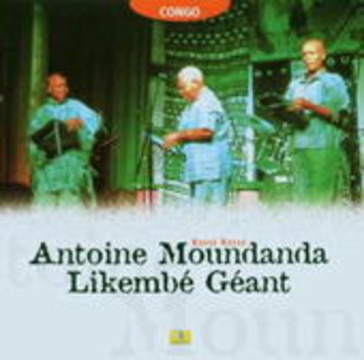 Antoine Moundanda & Geant Likembe – Kesse Kesse
