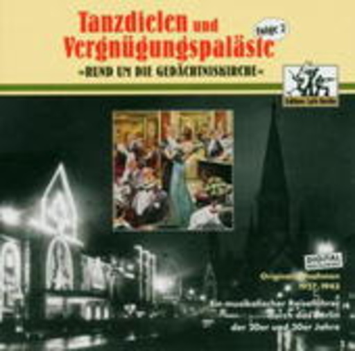 Diverse – Tanzdielen und Vergnügungspaläste Vol. 2
