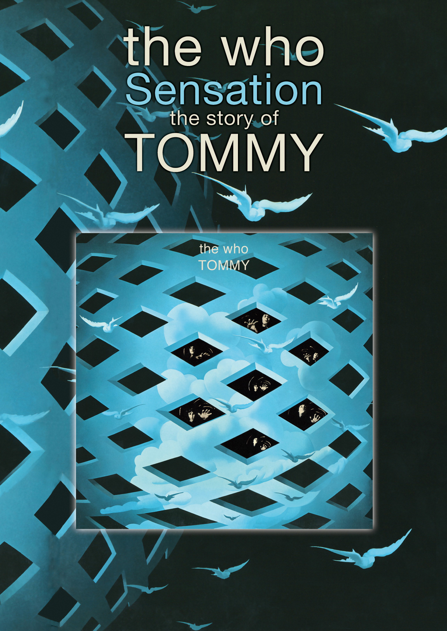 The Who – Sensation - The Story Of Tommy