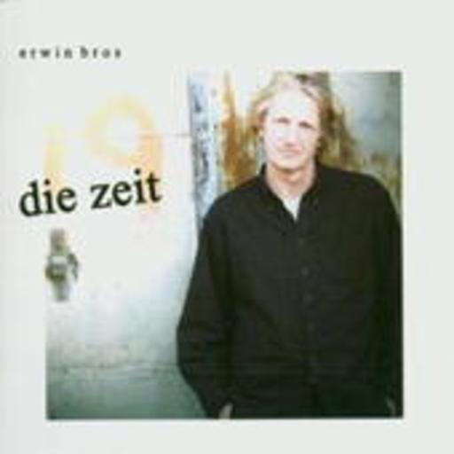 Erwin Bros – Die Zeit