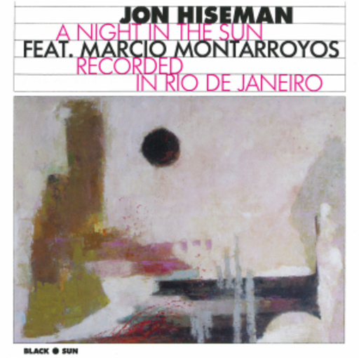 Jon Hiseman feat. Marcio Montarroyos – A Night In The Sun