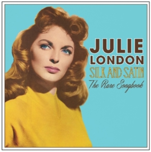 Julie London – Silk & Satin