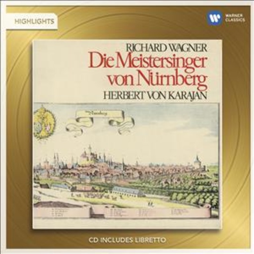 René Kollo/Helen Donath – Die Meistersinger von Nürnberg - Highlights