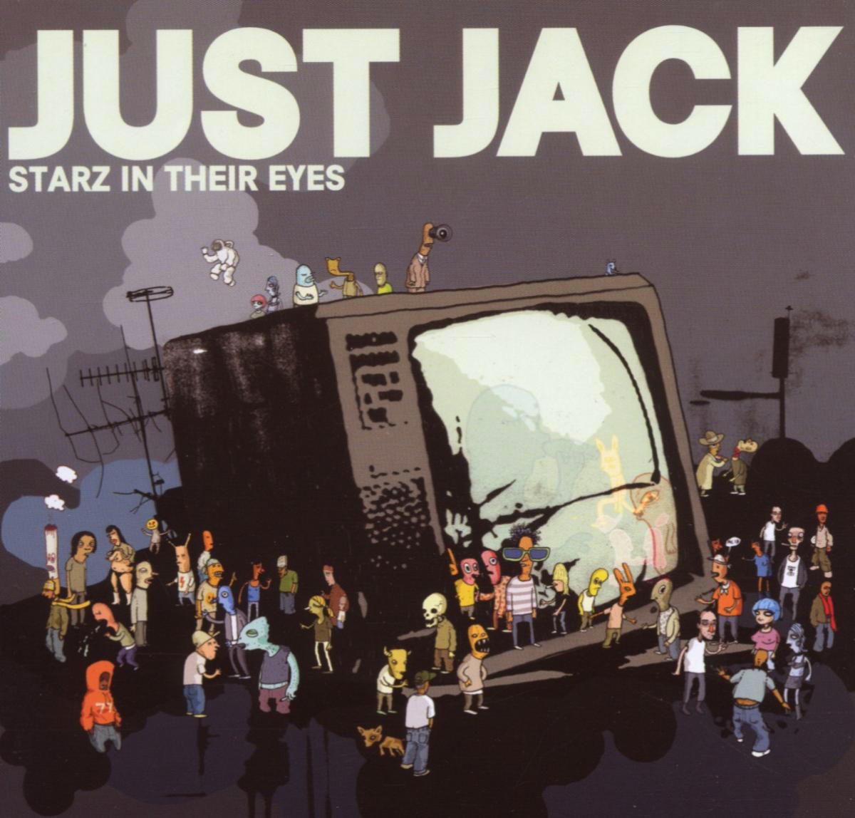 Just Jack – Starz In Their Eyes