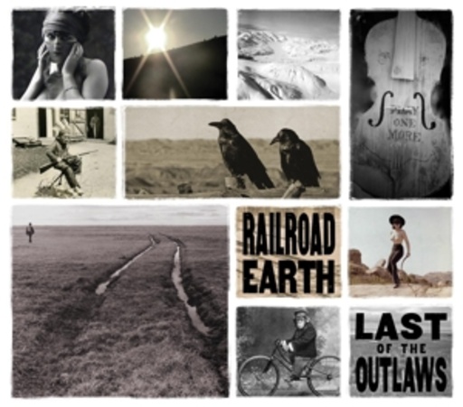 Railroad Earth – Last Of The Outlaws