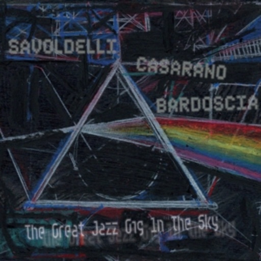 Boris Savoldelli – The Great Jazz Gig In The Sky