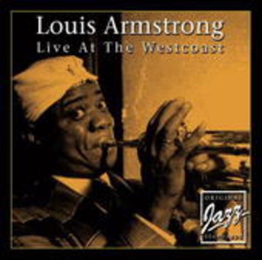 Louis Armstrong – Live At The Westcoast