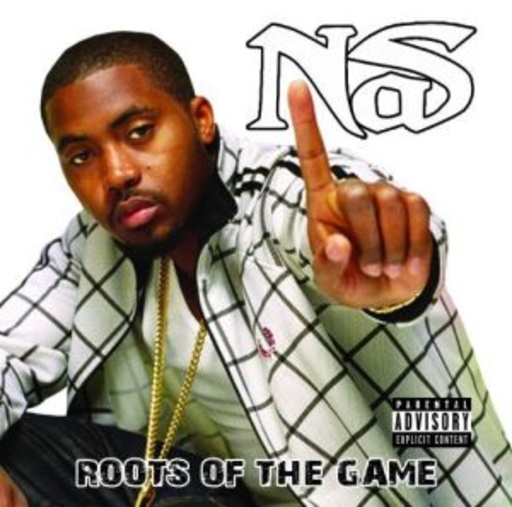 Nas – Roots Of The Game