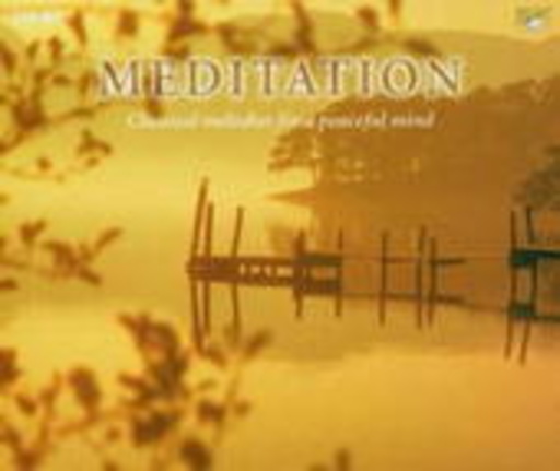 Diverse – Meditation - Classical Melodies For A Peaceful Mind