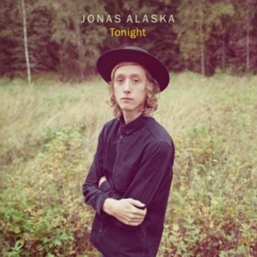 Jonas Alaska – Tonight