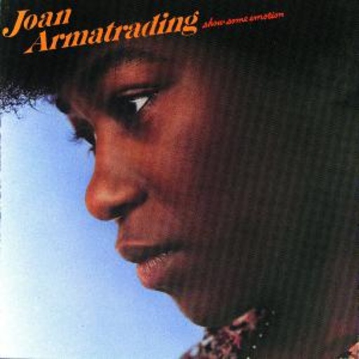 Joan Armatrading – Show Some Emotion