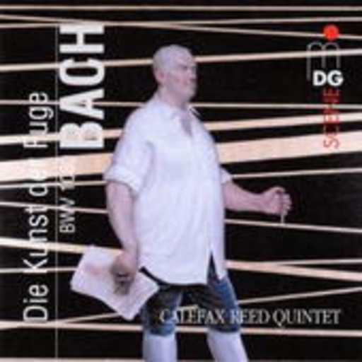 Calefax Reed Quintet – Die Kunst der Fuge BWV 1080