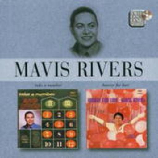 Mavis Rivers – Take A Number/Hooray For Love (Easy Listening 2 On 1)