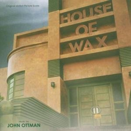 John Ottman – House Of Wax
