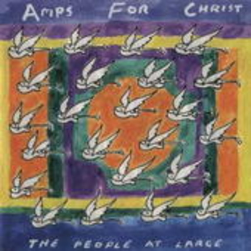 Amps For Christ – The People At Large