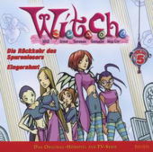 W.I.T.C.H. – Rückkehr/Eingerahmt (5)