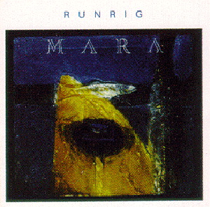 Runrig – Mara